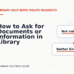 How to Ask for Documents or Information in Library Help Reply English